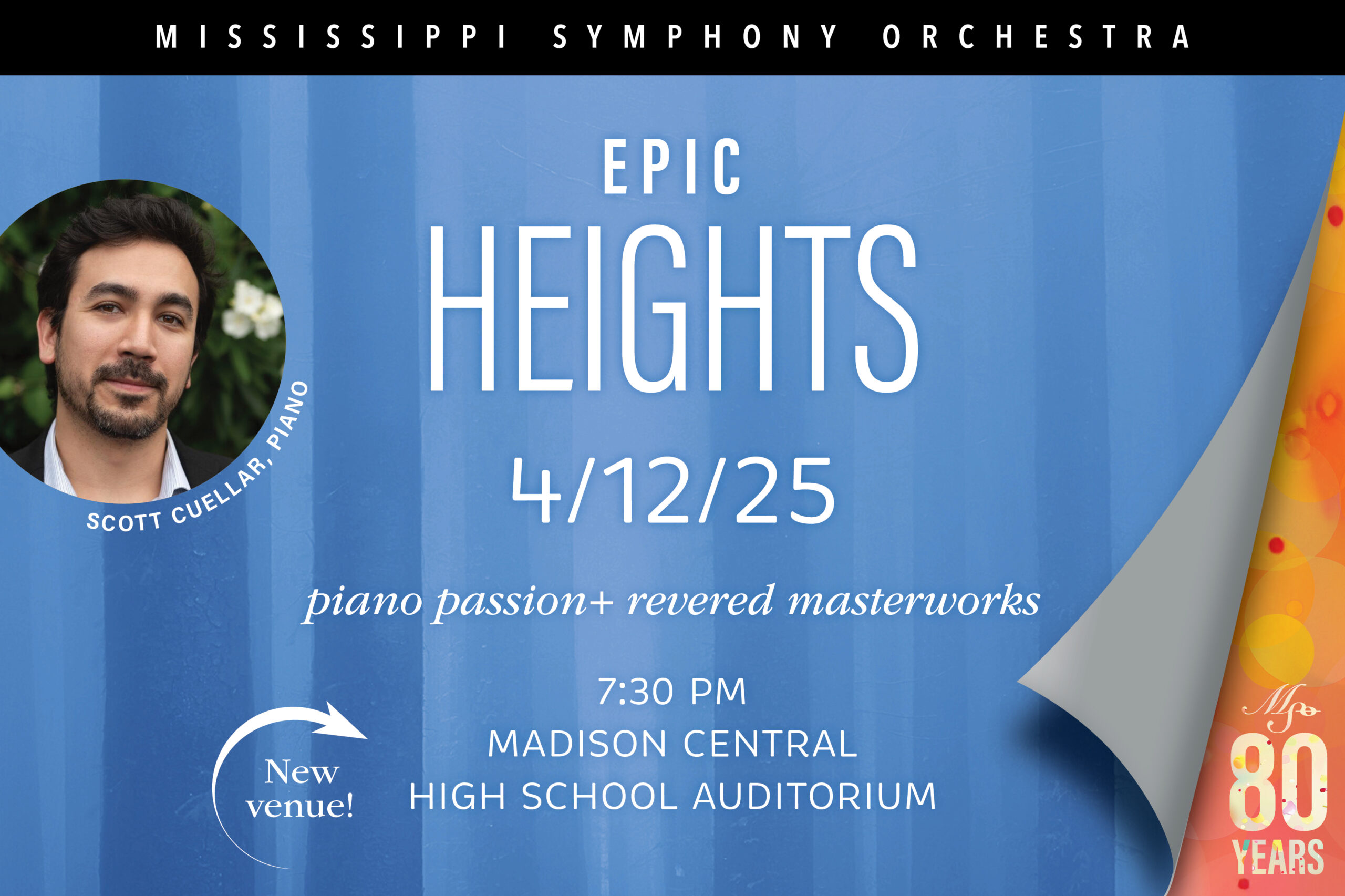 MSO’s April 12 concert EPIC HEIGHTS features piano passion with guest Scott Cuellar plus revered masterworks