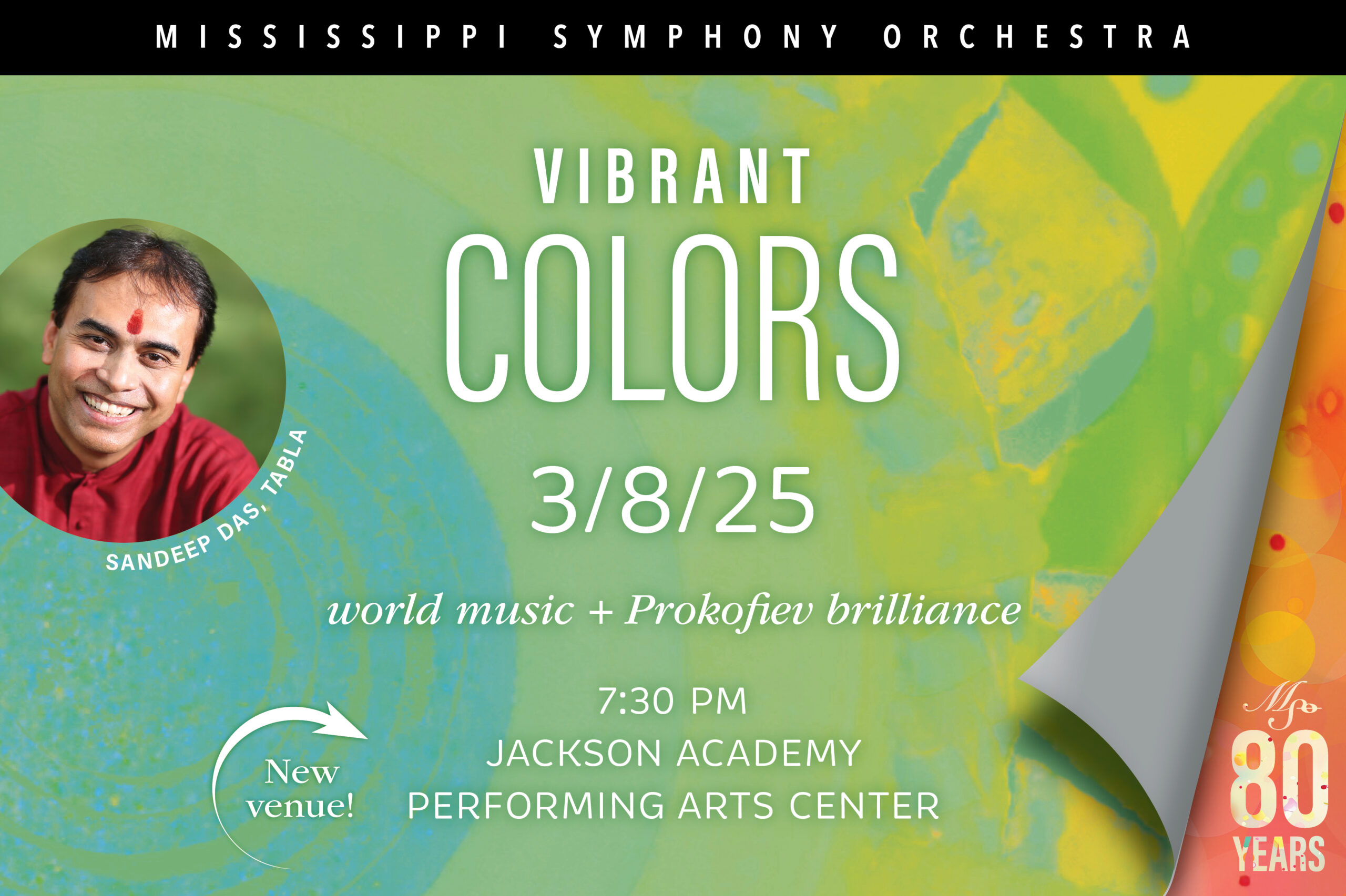 MSO’s March 8 concert VIBRANT COLORS features world music by guest tablaist Sandeep Das plus Prokofiev brilliance