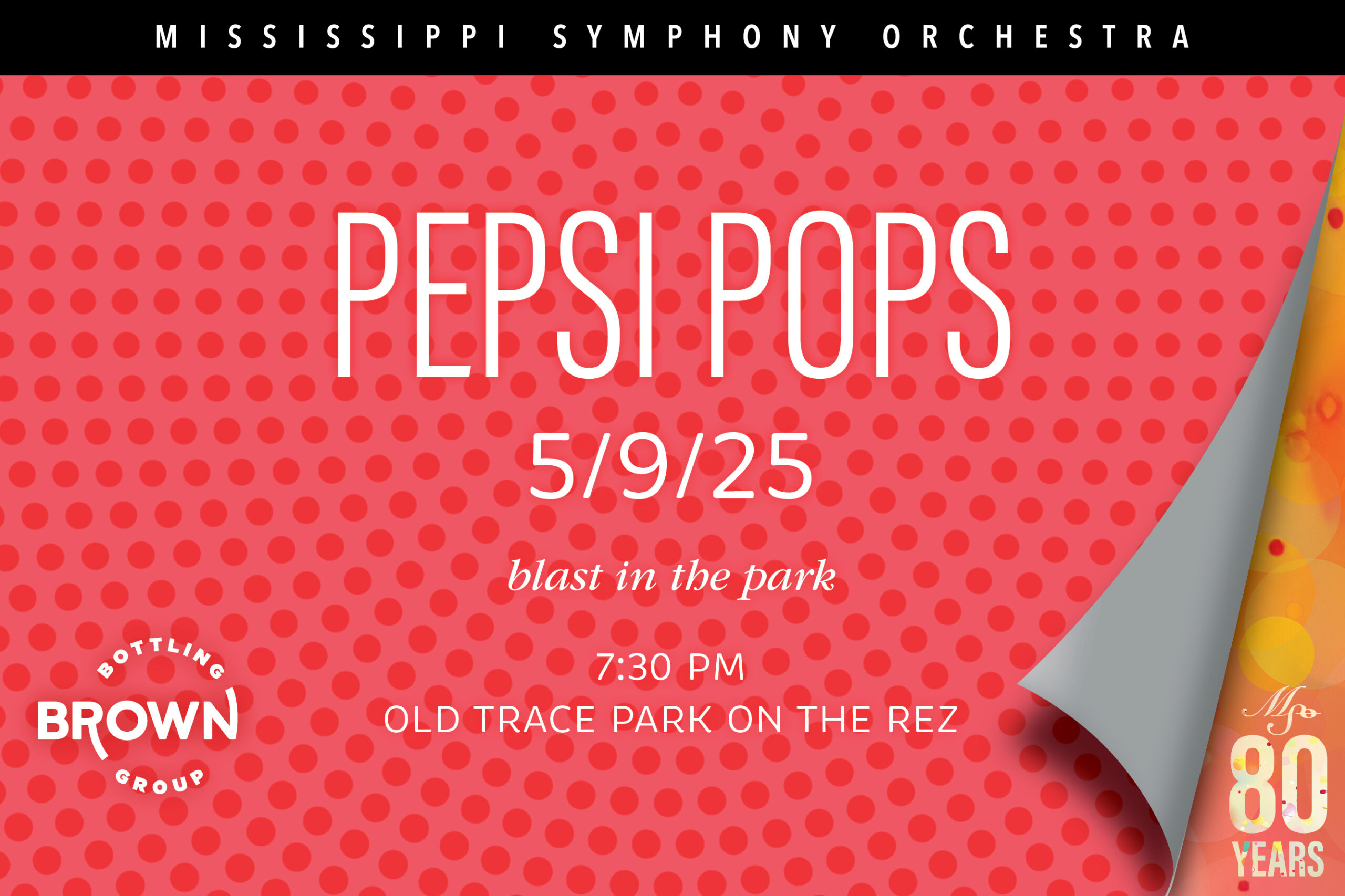 May 9 is MSO's annual Pepsi Pops on the Reservoir at Old Trace Park.