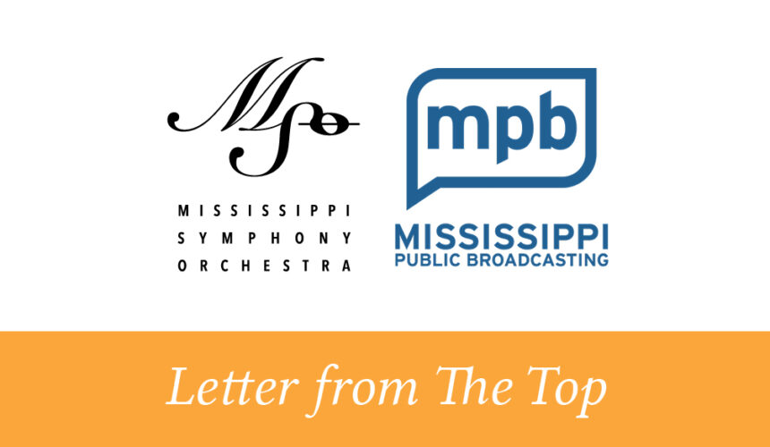 Letter from The Top: To the Mississippi Public Broadcasting